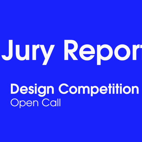 Jury Report design competition