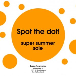 SUPER SUMMER SALE @ DROOG STORE AMSTERDAM