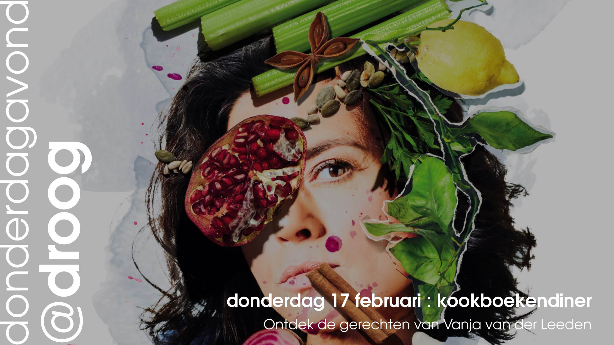 donderdagavond@droog 17 februari: met Vanja van der Leeden