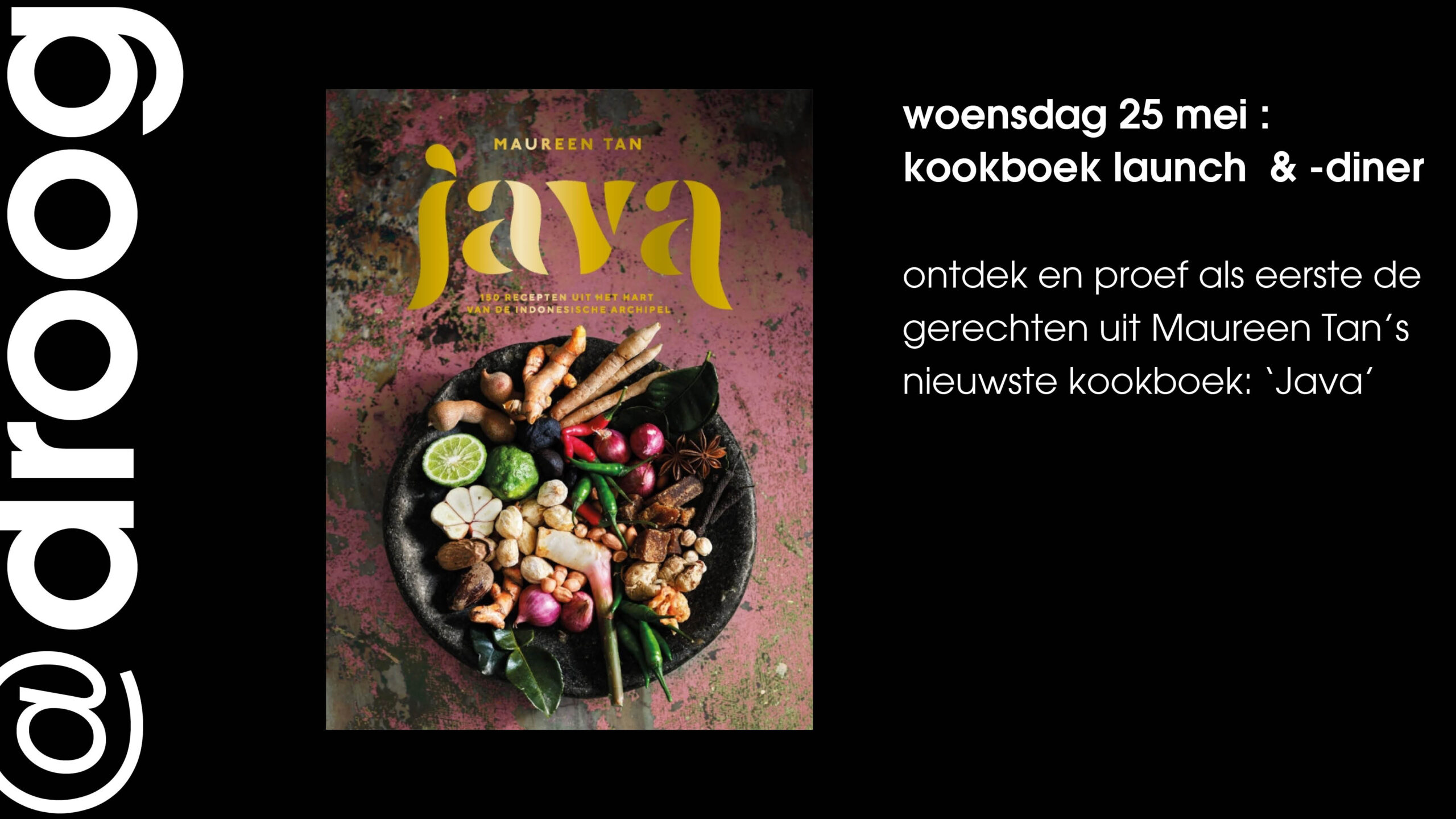 SOLD OUT woensdagavond@droog 25 mei: kookboekdiner & lancering met Maureen Tan