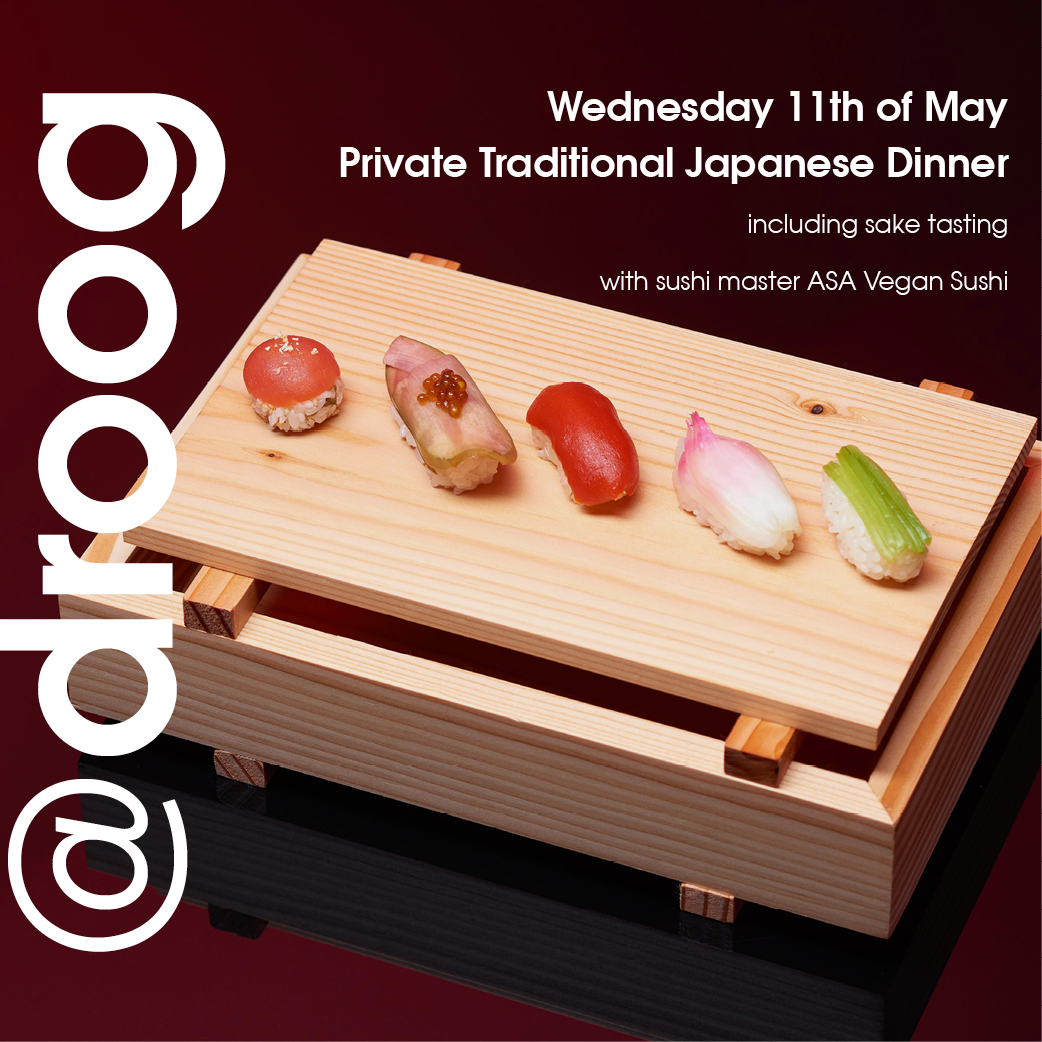 wednesday 11 may: private traditional japanese dinner with ASA Vegan Sushi